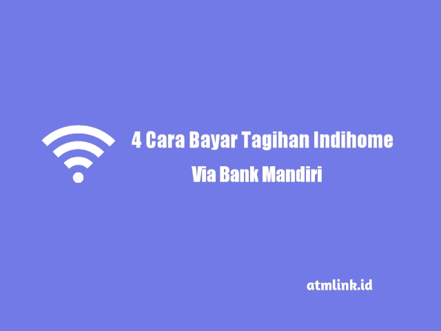 bayar indihome lewat mandiri onlin