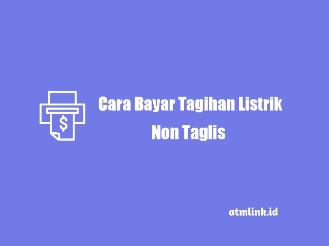 cara bayar non taglis pln mandiri online terbaru