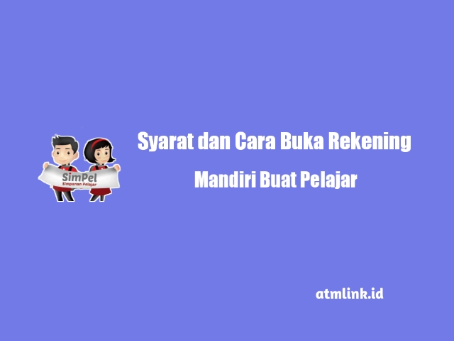 buka rekening mandiri buat pelajar