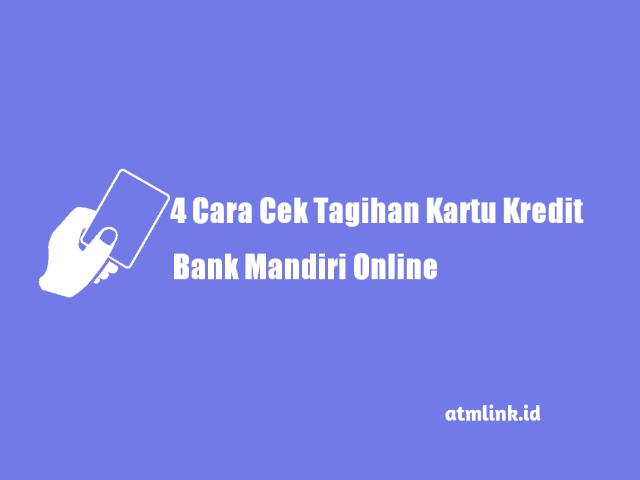 cek tagihan kartu kredit mandiri