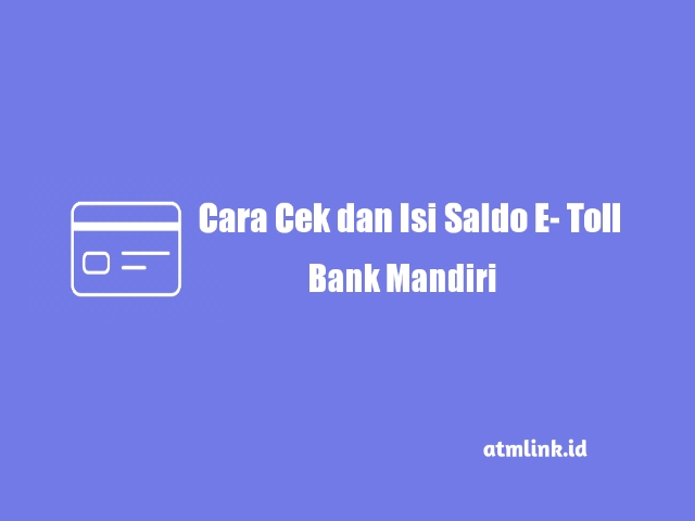 isi saldo e toll mandiri online
