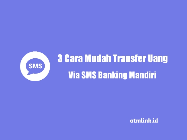 transfer lewat sms banking mandiri