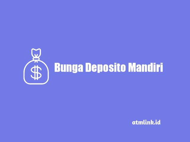 bunga deposito mandiri terbaru