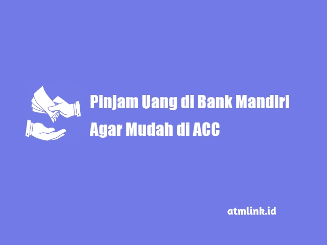pinjam uang di bank mandiri