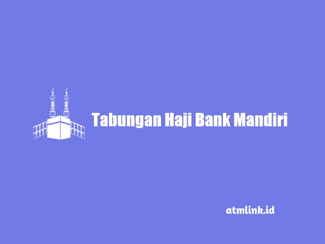 tabungan haji mandiri