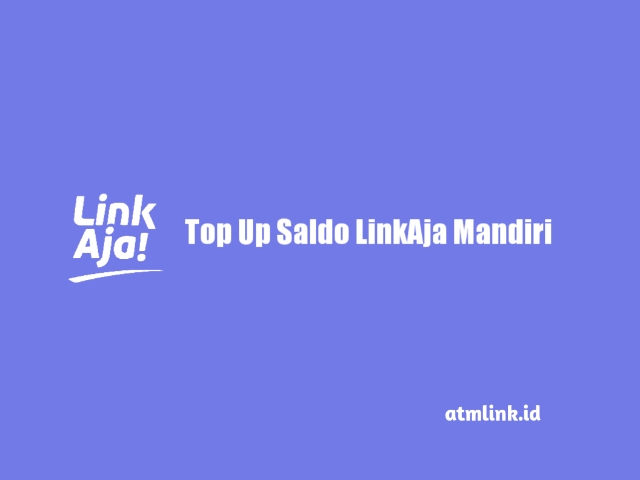cara top up linkaja mandiri