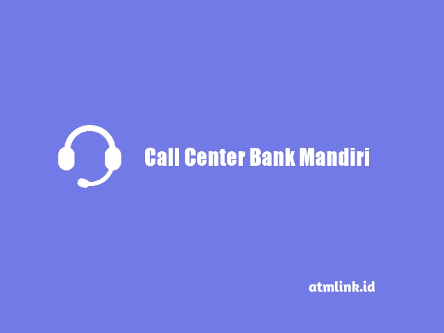 call center mandiri bebas pulsa