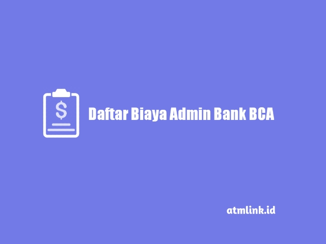 biaya admin bca
