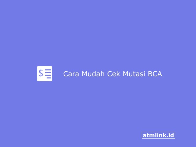 cara cek mutasi bca online