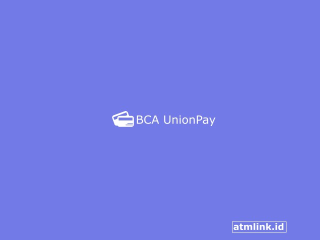 BCA UnionPay