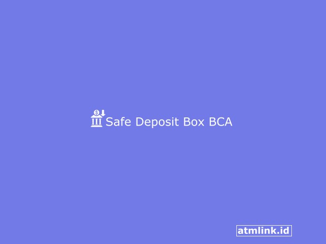 Safe Deposit Box BCA