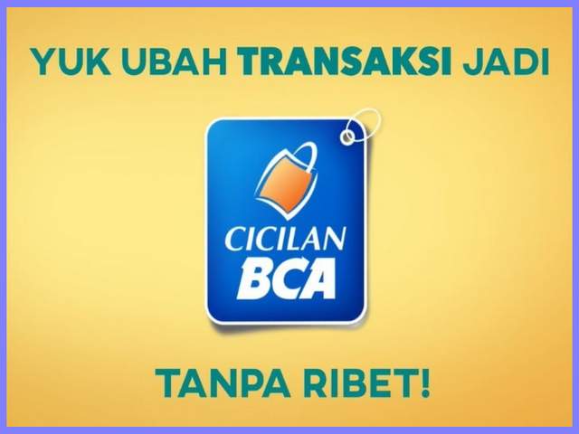 Cara Menggunakan Kartu Kredit BCA Untuk Cicilan