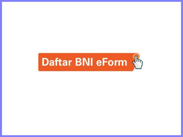Daftar BNI E Form